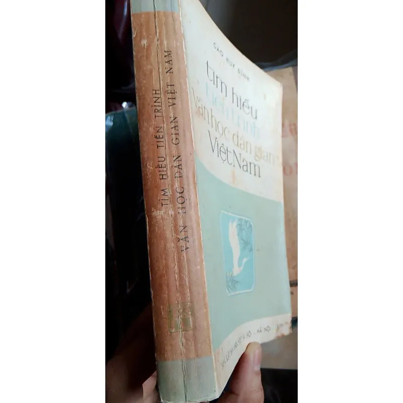 TÌM HIỂU TIẾN TRÌNH VĂN HỌC DÂN GIAN VIỆT NAM - CAO HUY ĐỈNH 762346