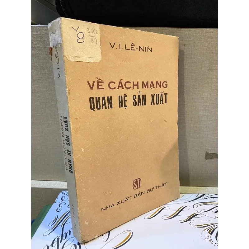Về cách mạng quan hệ sản xuất - V. I. Lê-nin 559862
