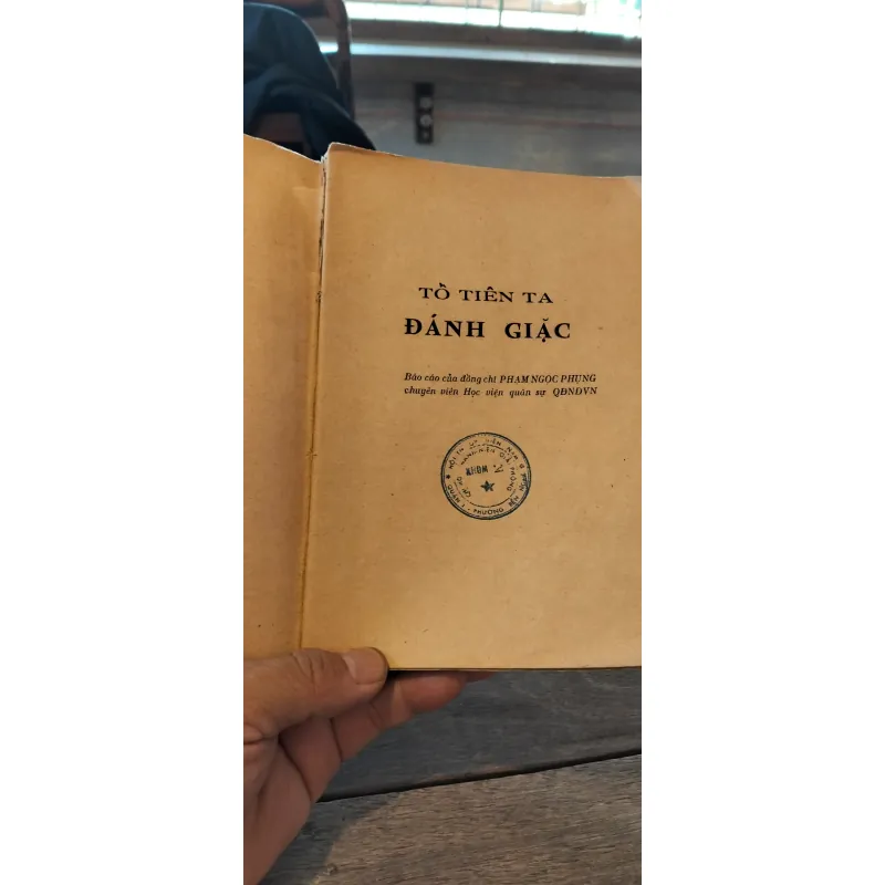 Sách Tổ Tiên Ta Đánh Giặc - Phạm Ngọc Phụng - Lịch sử QDVNB- 75 791131