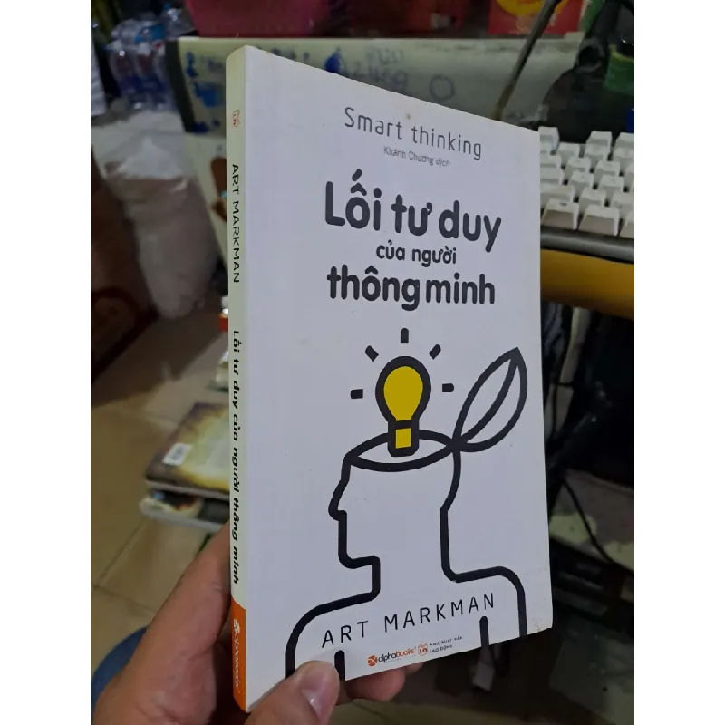[Sách Cũ SCGR] Lối tư duy của người thông minh - Art Markman KỸ NĂNG HCM1008 680825