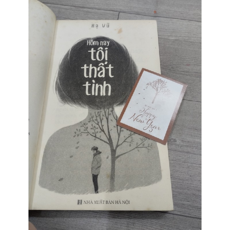 HÔM NAY TÔI THẤT TÌNH 47134