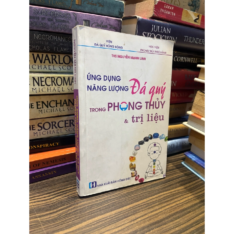 Ứng dụng năng lượng đá quý trong phong thủy và trị liệu - THS Nguyễn Mạnh Linh 336933