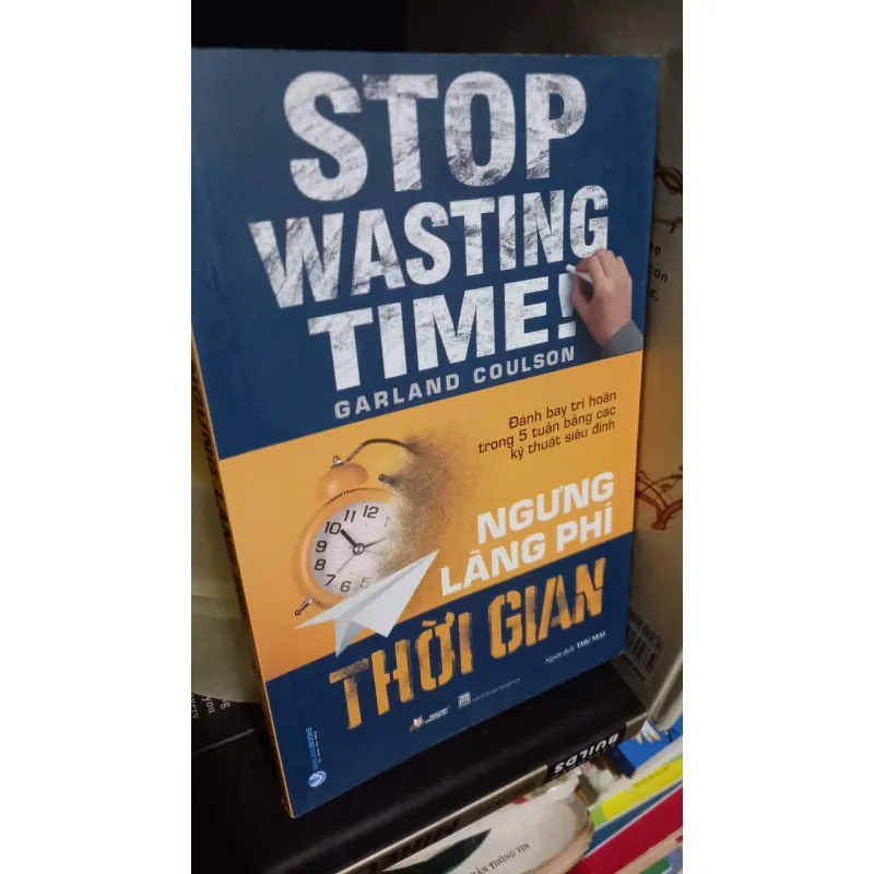 ngưng lãng phí thời gian 702866