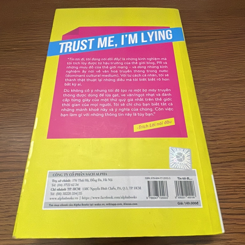 Tin tôi đi tôi đang nói dối đấy Ryan Holiday 361316