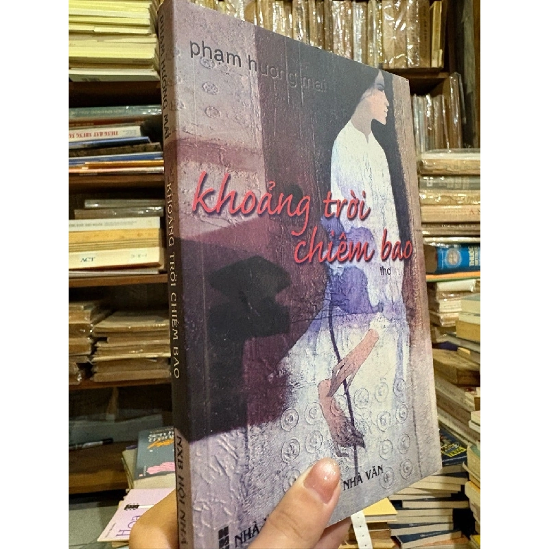 Khoảng trời chiêm bao - Phạm Hương Mai 992139