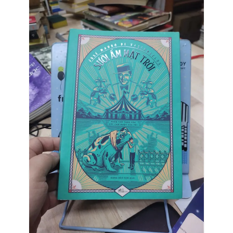 Sách: Sưởi ấm mặt trời - TG: José mauro de vasconcelos (B1) 782712