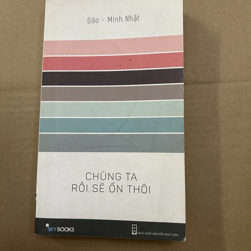 Chúng ta rồi sẽ ổn thôi (cũ) 569543