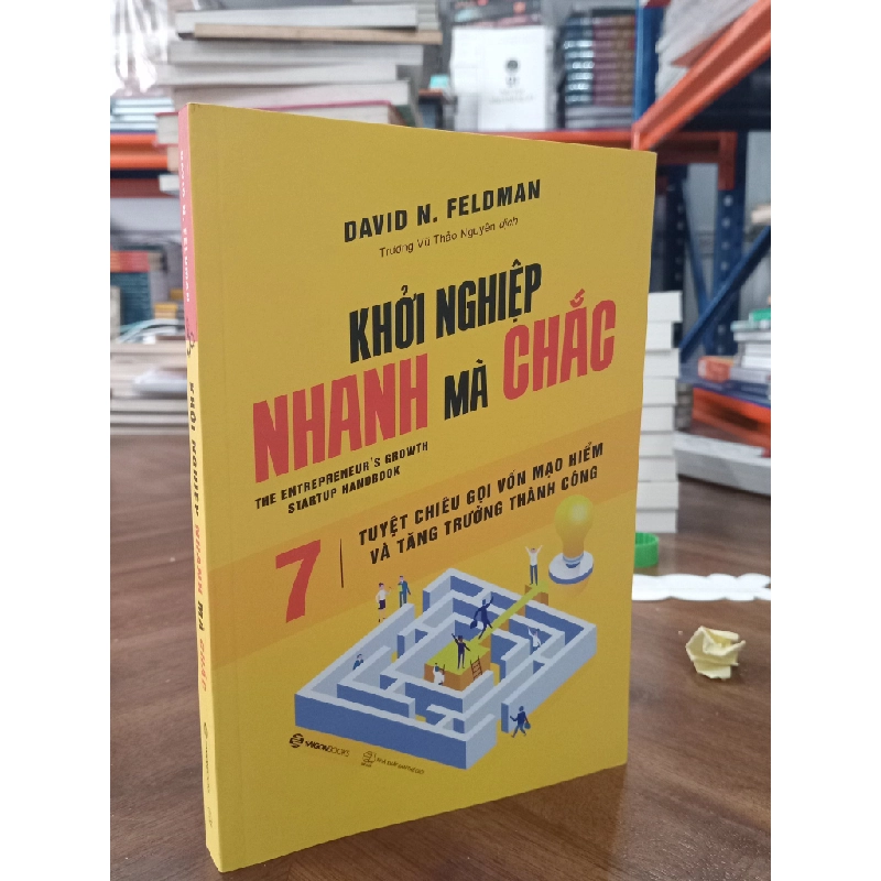 Khởi Nghiệp Nhanh Mà Chắc - David N.Feldman 126792
