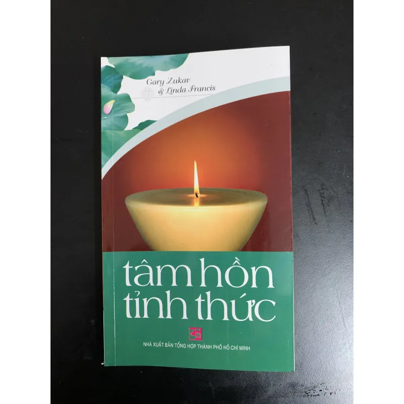 (Sách cũ) Tâm hồn tỉnh thức - Gary Zukav & Linda Francis 974348