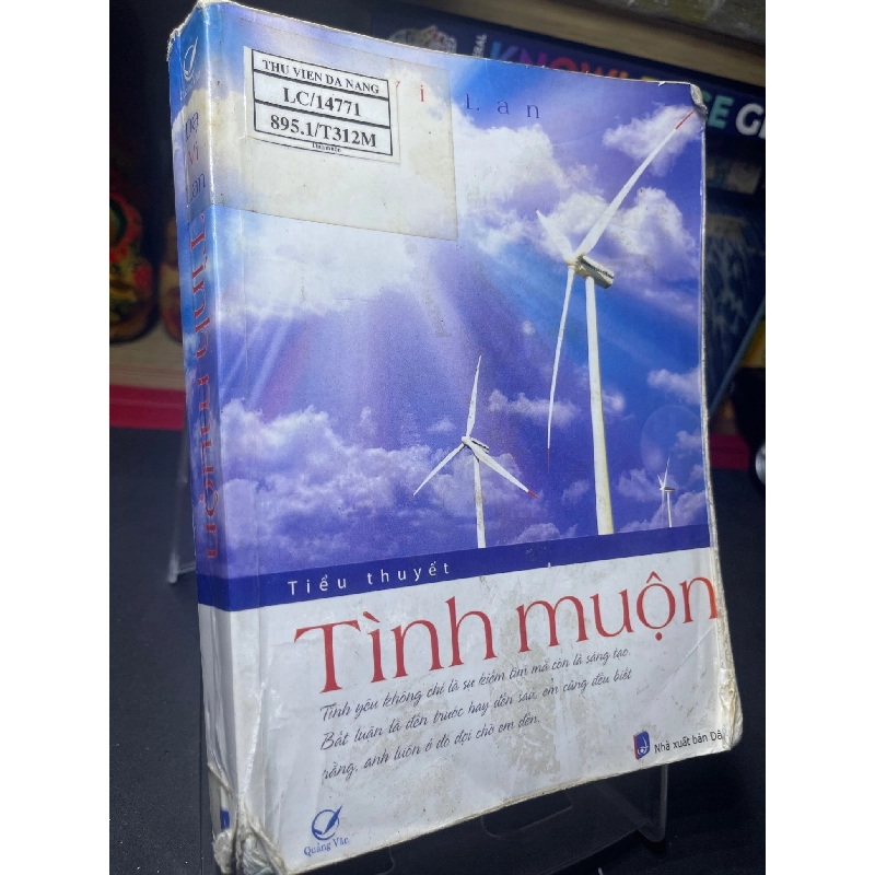 Tình muộn 2011 mới 60% ố bẩn nhẹ bìa rách xấu Dạ Vi Lan HPB0906 SÁCH VĂN HỌC 914939