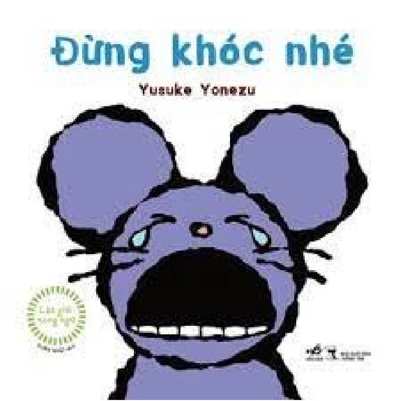 Lật giở song ngữ - Đừng khóc nhé - Yusuke Yonezu 2023 New 100% HCM.PO 30138