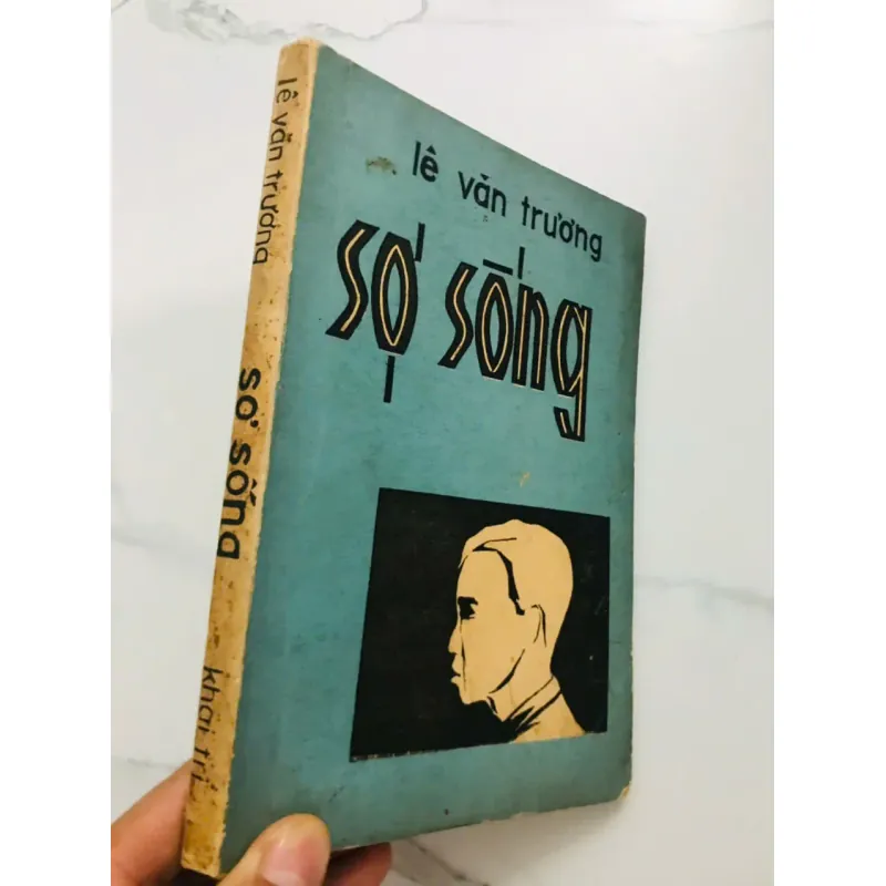 Sợ Sống - Lê Văn Trương 599208