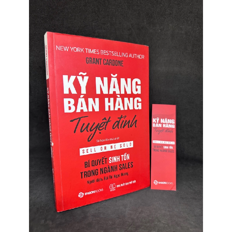Kỹ Năng Bán Hàng Tuyệt Đỉnh, Grant Cardone, Mới 80% (Ố Nhẹ) SBM270325 Blogmeo 27525 464776