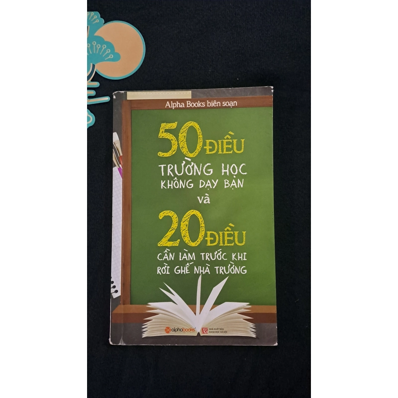 50 điều trường họ không dạy bạn và 20 điều cần làm trước khi rời ghế nhà trường 334176