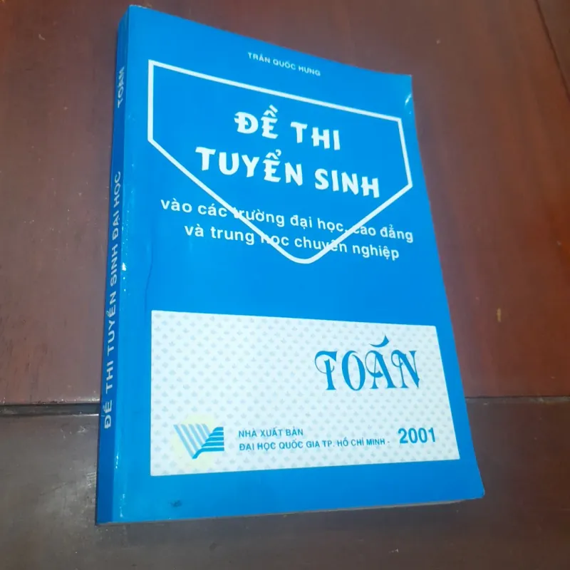 ĐỀ THI TUYỂN SINH môn TOÁN vào các trường Đại học 752846