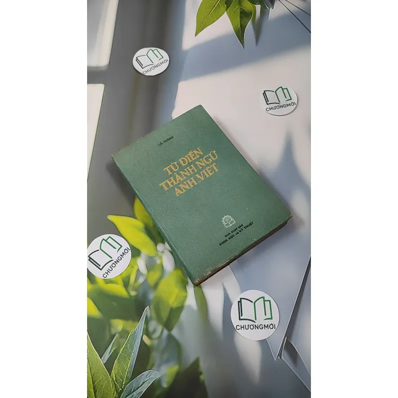 [MIỄN PHÍ BỌC SÁCH] [XƯA] Từ điển Thành ngữ Anh - Việt (1988) 990435