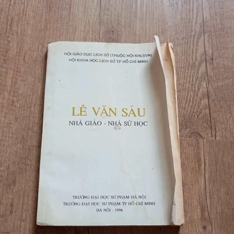 Lê Văn Sáu - Nhà giáo - Nhà sử học  697957