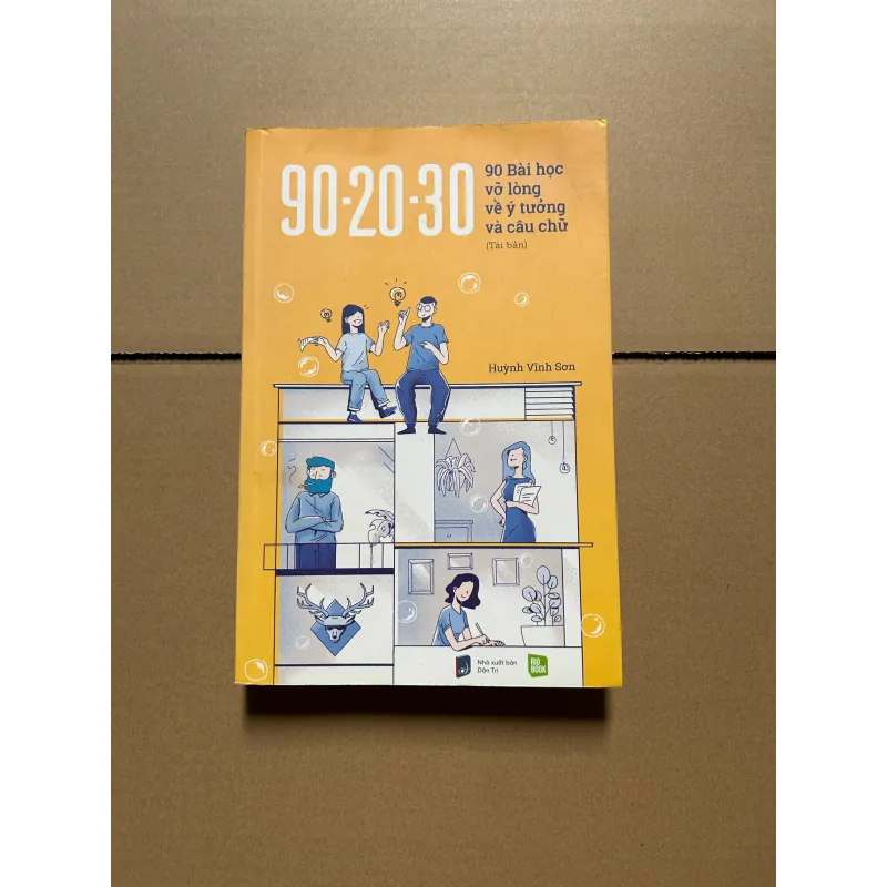 90-20-30 90 bài học vỡ lòng về ý tưởng và câu chữ - Huỳnh Vĩnh Sơn 751945