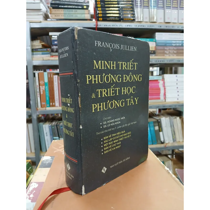 MINH TRIẾT PHƯƠNG ĐÔNG & TRIẾT HỌC PHƯƠNG TÂY - FRANCOIS JULLIEN 719757