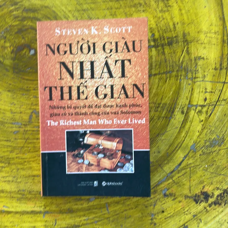 NGƯỜI GIÀU NHẤT THẾ GIAN - steven k. scott 1002480