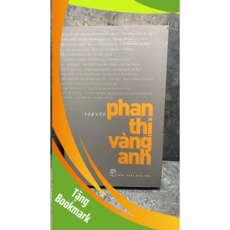 (TẶNG BOOKMARK) Tạp văn Phan Thị Vàng Anh Sách văn học RBK0302 952539
