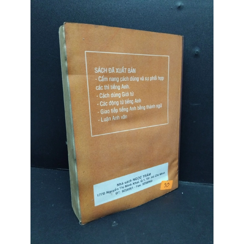 văn phạm tiếng Anh thực hành mới 70% ố vàng ẩm có chữ ký trang đầu 2005 HCM2809 HỌC NGOẠI NGỮ 916840