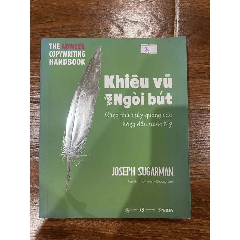 Khiêu Vũ Với Ngòi Bút - Joseph Sugarman (7) 600074