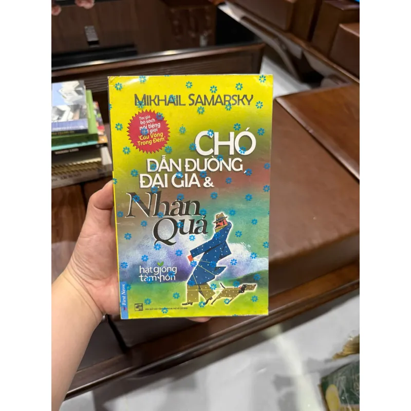 Chó Dẫn Đường, Đại Gia & Nhân Quả – Mikhail Samarsky- K4 1018717