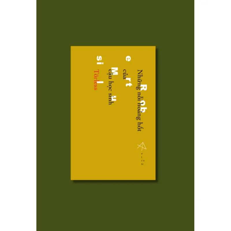 Những nỗi hoảng hốt của cậu học sinh Törleß - Robert Musil, Phan Nhu dịch 936430