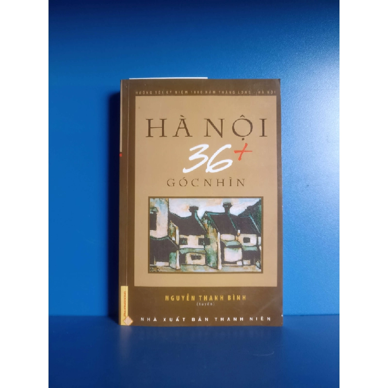 Hà Nội 36+ góc nhìn (Văn học Việt Nam) VAVO 1028555