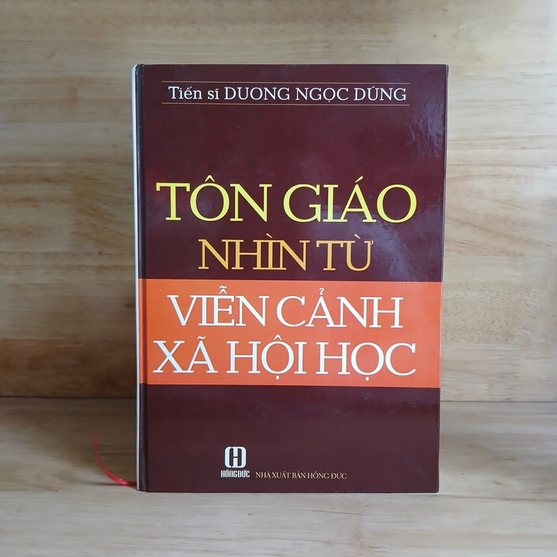Tôn Giáo Nhìn Từ Viễn Cảnh Xã Hội Học - TS. Dương Ngọc Dũng 538808