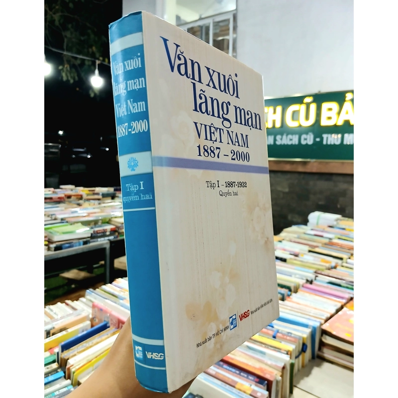 VĂN XUÔI LÃNG MẠN VIỆT NAM 1887 - 2000 (TẬP I QUYỂN 2) 546455