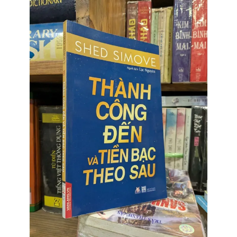 Thành công đến và tiền bạc theo sau - Shed Simove 655356