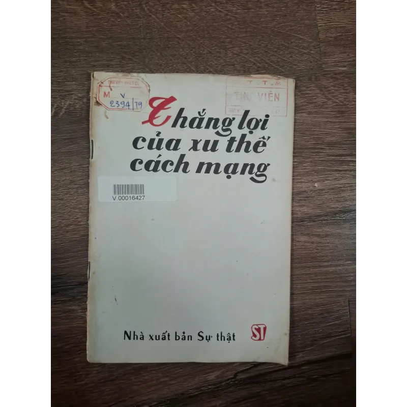 Thắng Lợi Của Xu Thế Cách Mạng 727822