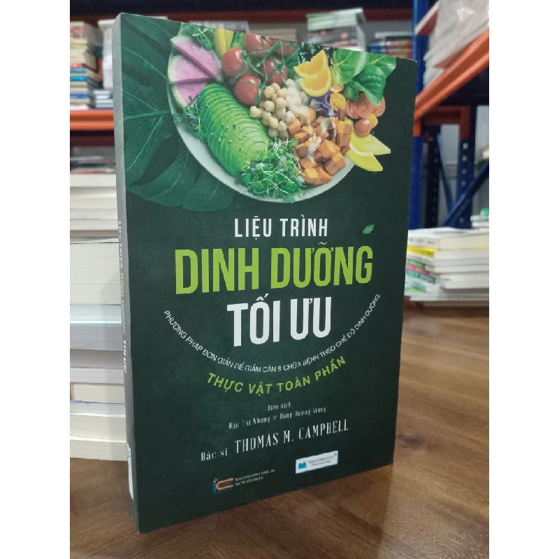 Liệu trình dinh dưỡng tối ưu - Thomas M. Campbelll 367117