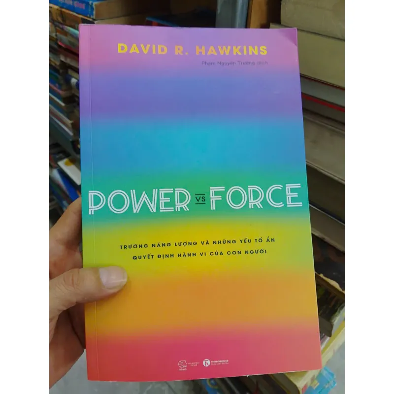 sách Power vs Force Trường năng lượng và những yếu tố ẩn quyết định hành vi của con người 703539
