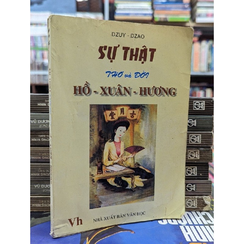 SỰ THẬT THƠ VÀ ĐỜI HỒ XUÂN HƯƠNG - DZUY - DZAO 141789