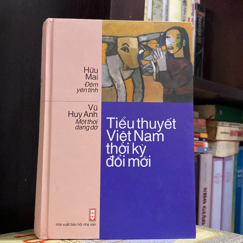 TIỂU THUYẾT VIỆT NAM THỜI KỲ ĐỔI MỚI: ĐÊM YÊN TĨNH - MỘT THỜI DANG DỞ, Bìa cứng, xb 2005 1021173
