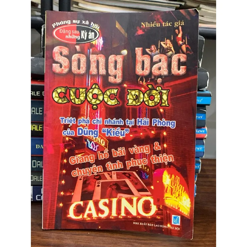 Sòng bạc cuộc đời- Nhiều tác giả 699112