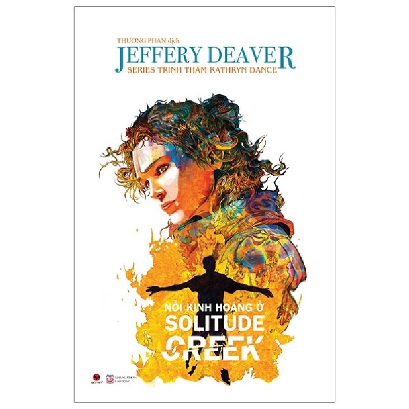 Nỗi Kinh Hoàng Ở Solitude Creek - Jeffery Deaver 70703