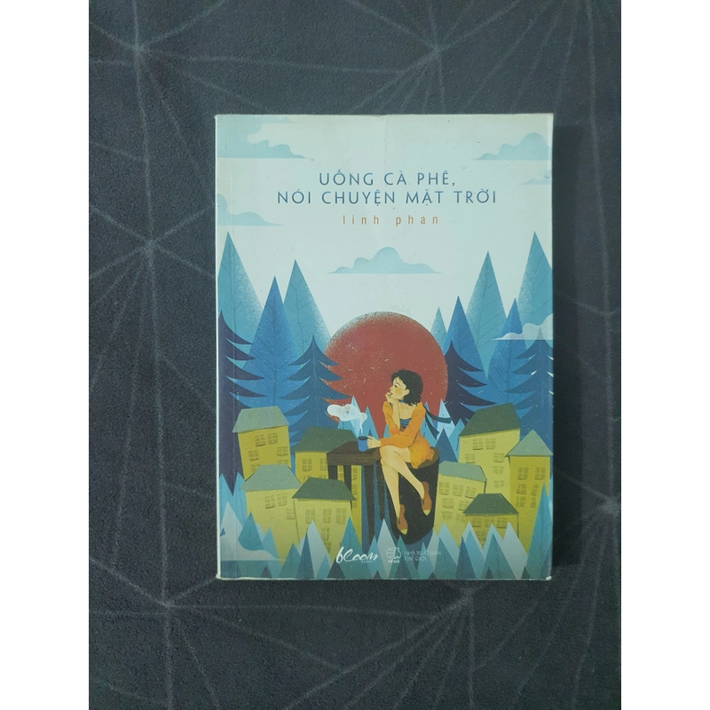 "Uống cà phê nói chuyện mặt trời" - Linh Phan 493143