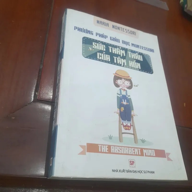 Phương pháp giáo dục Montessori - SỨC THẨM THẤU CỦA TÂM HỒN 720639