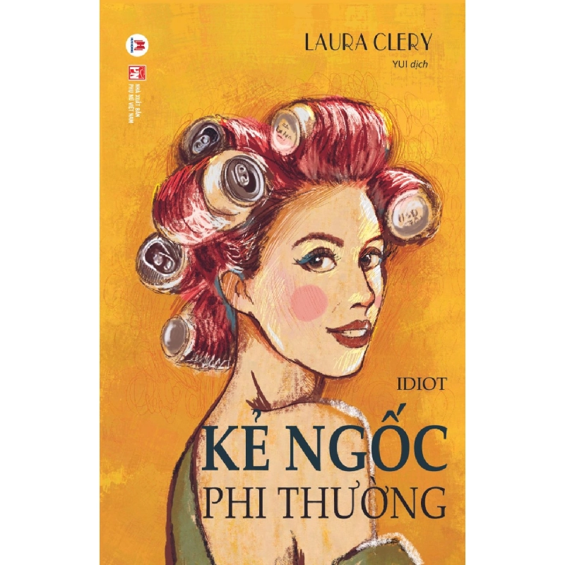 Kẻ ngốc phi thường (HH) Mới 100% HCM.PO Độc quyền - Văn học, tiểu thuyết 344627