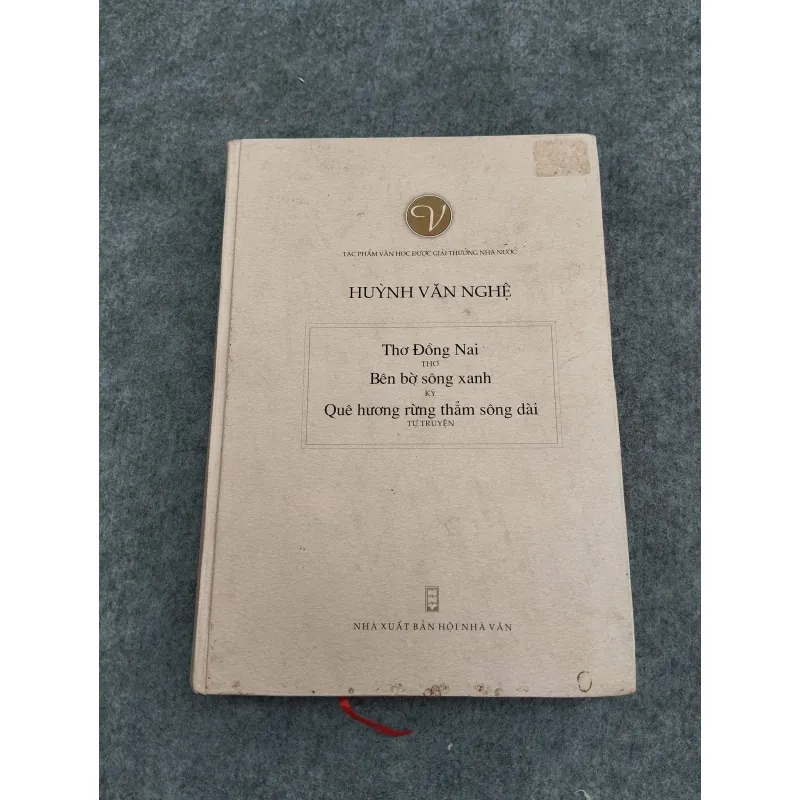 TÁC PHẨM VĂN HỌC ĐƯỢC GIẢI THƯỞNG NHÀ NƯỚC. HUỲNH VĂN NGHỆ 936775