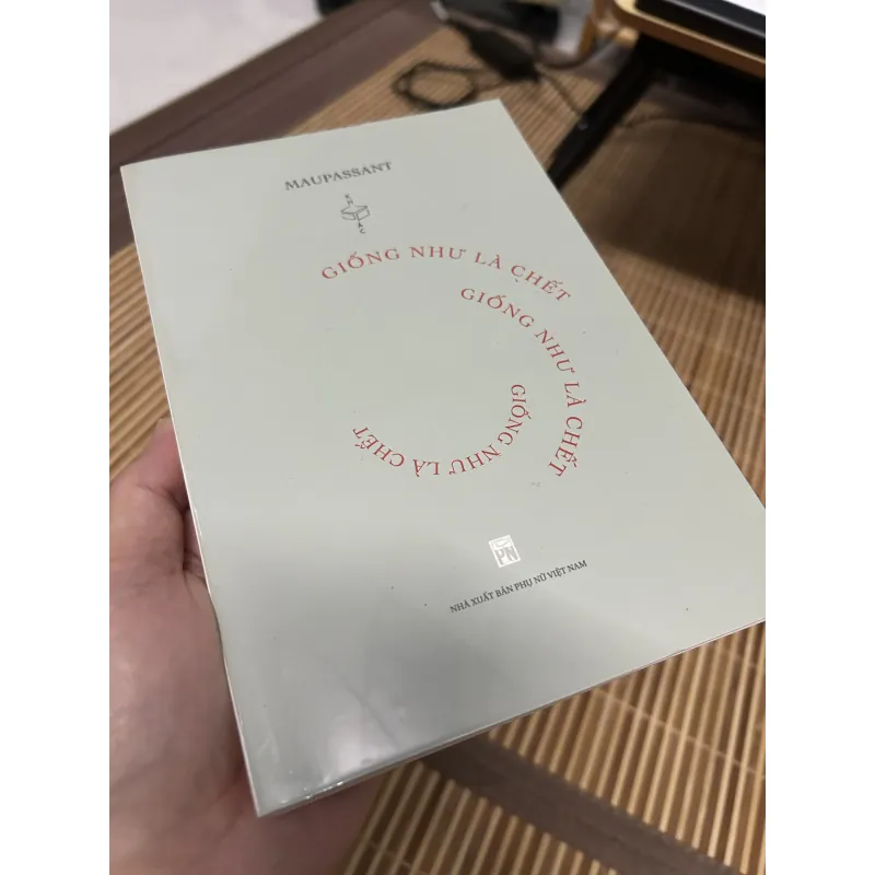Giống như là chết - Maupassant (như mới) 1029526