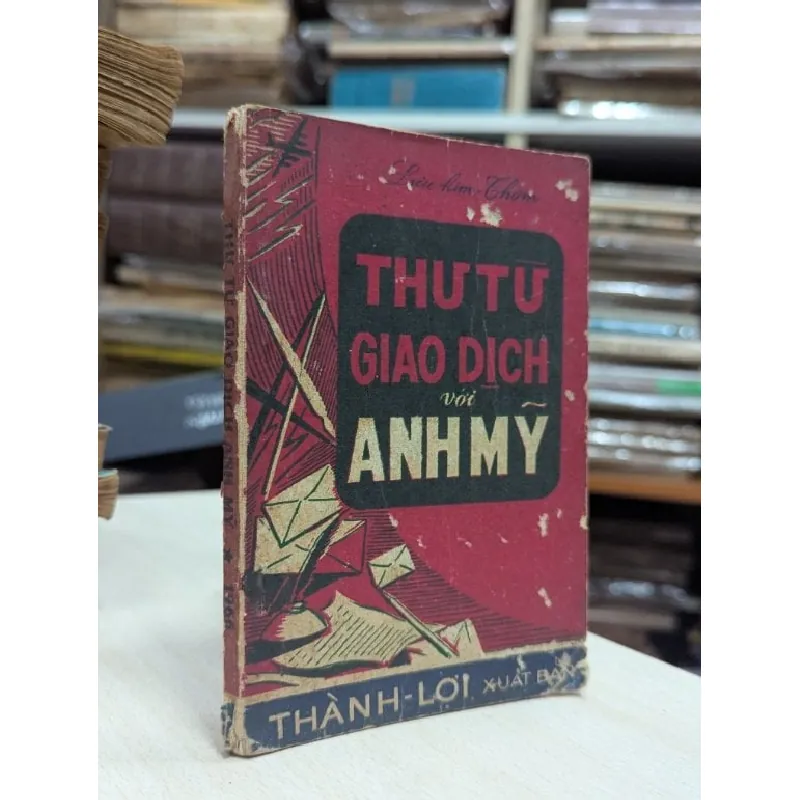 Thư từ giao dịch với anh mỹ - Lưu Kim Thơm 700803