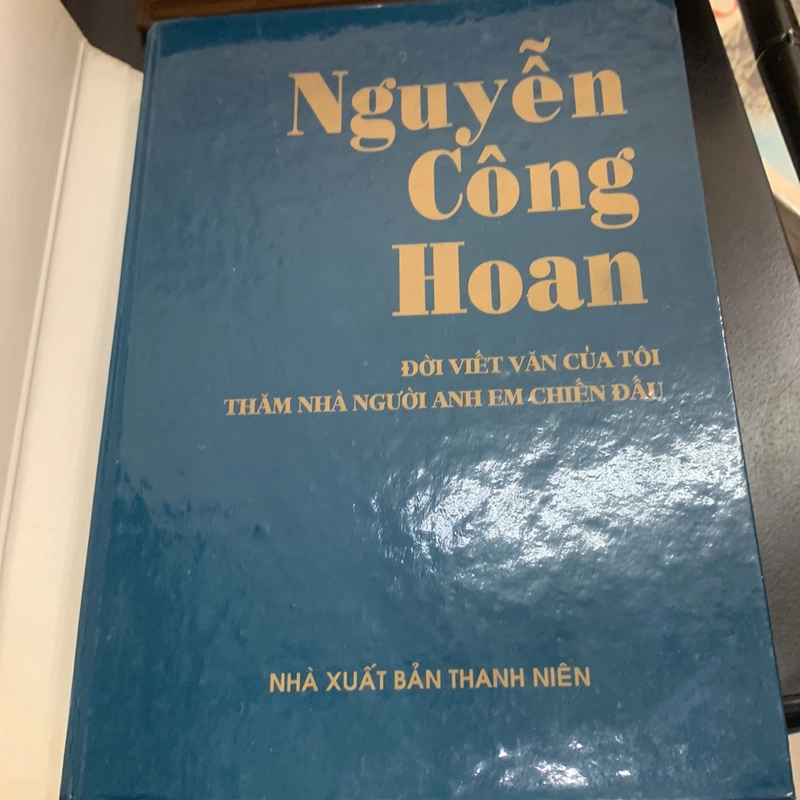 NGUYỄN CÔNG HOAN ĐỜI VIẾT VĂN CỦA TÔI 278285