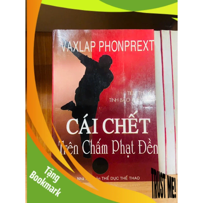 (TẶNG BOOKMARK) Cái chết trên chấm phạt đền - Vaxlap Phoneprext - VĂN HỌC - RBK1211 940464