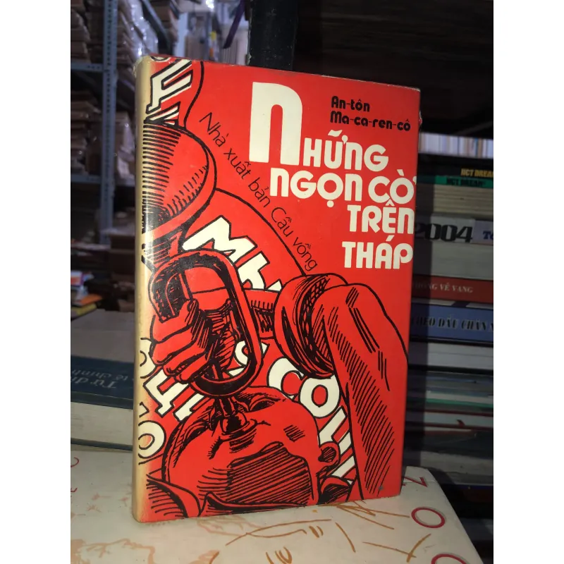 Những ngọn cờ trên tháp - An-tôn Ma-ca-ren-cô 799868