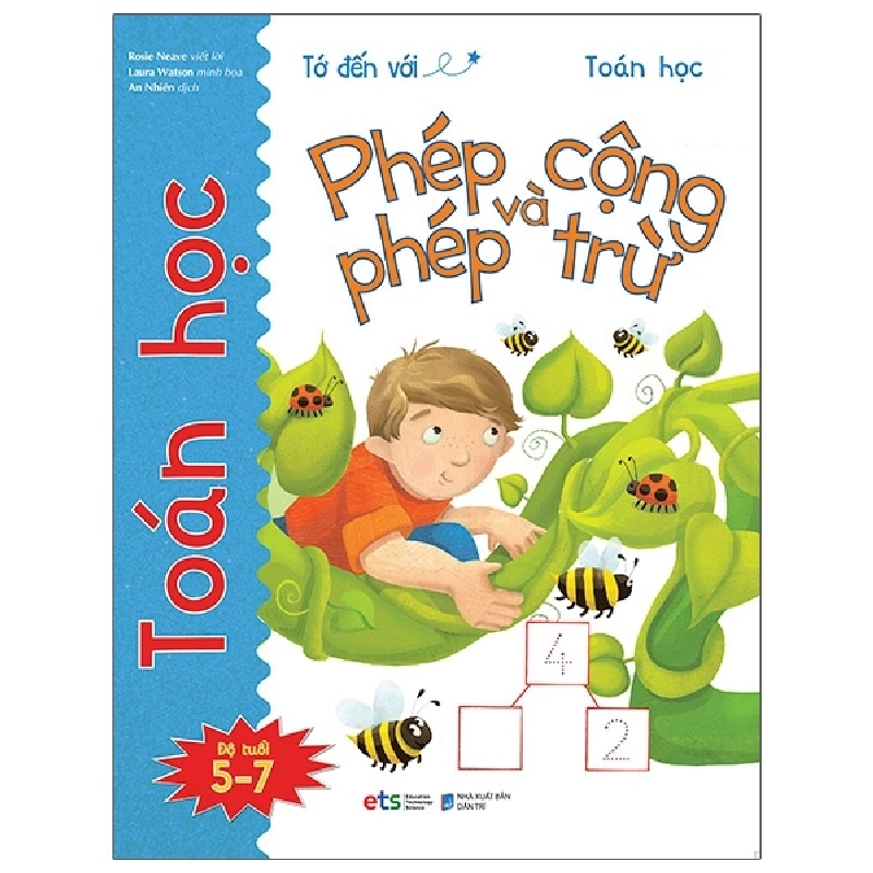 Tớ Đến Với Toán Học: Phép Cộng Và Phép Trừ (2021) - Rosie Neave 744213